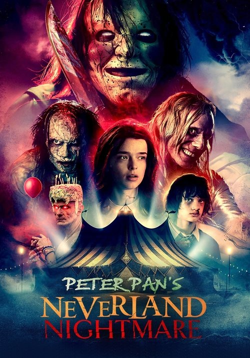Poster for Peter Pans Neverland Nightmare